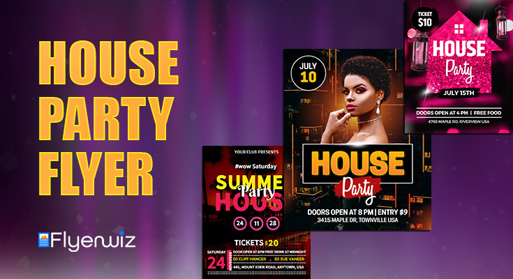 House Party Flyers